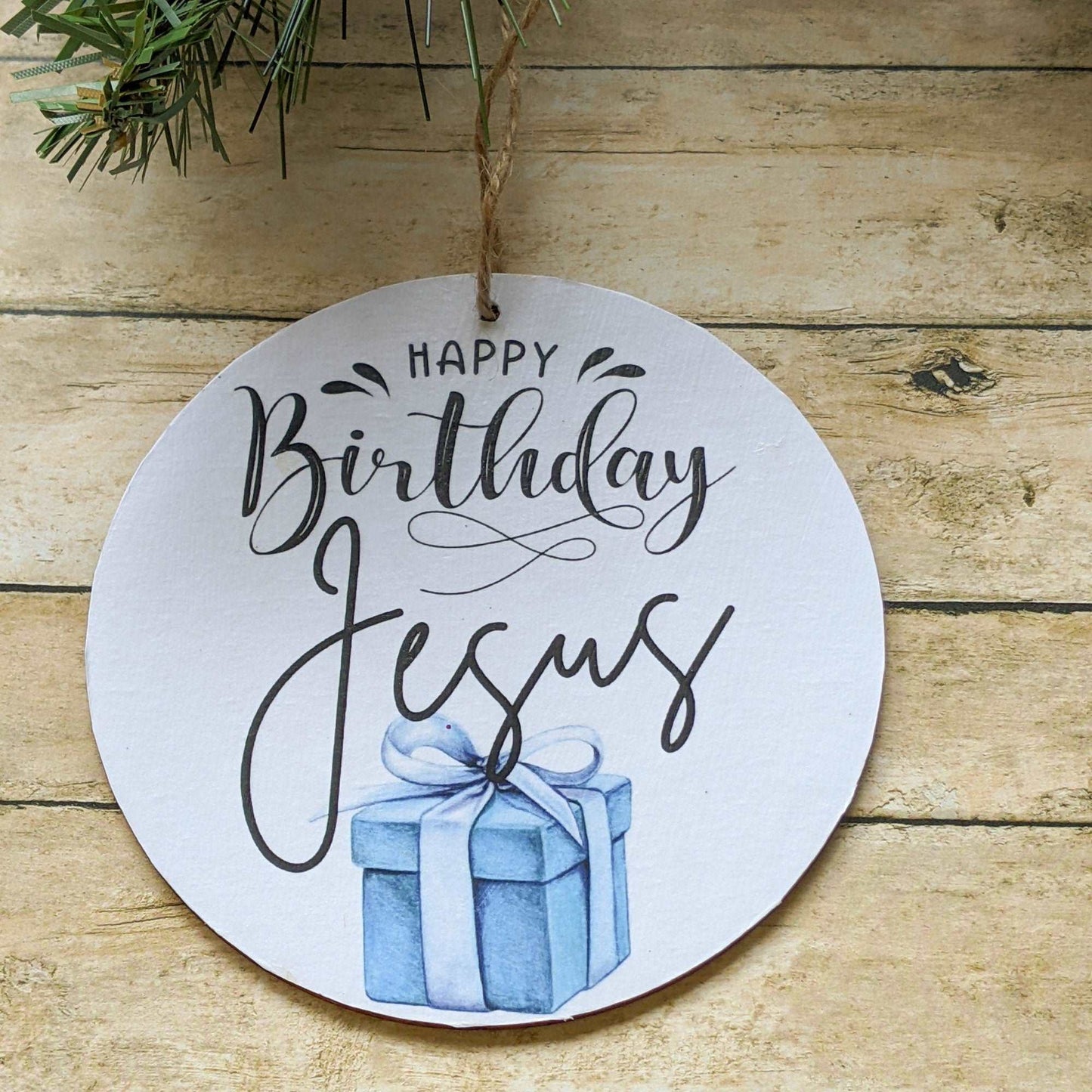 Happy Birthday Jesus" Ornament